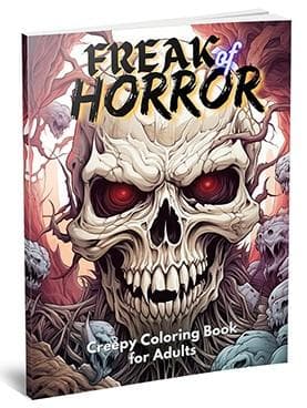 Freak Of Horror – Libro da colorare inquietante per adulti