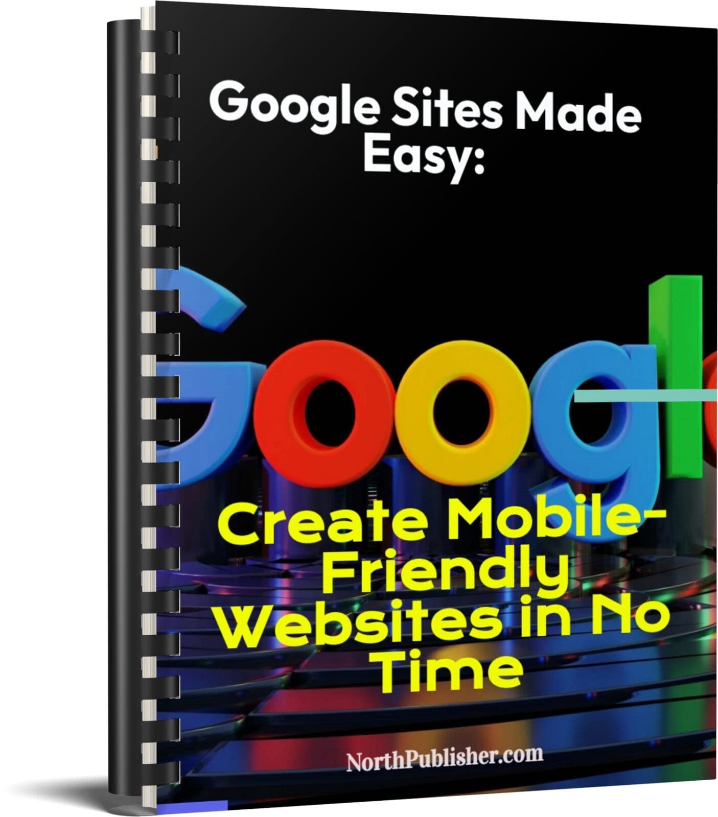 Google Sites: creare siti web mobile-friendly in pochissimo tempo