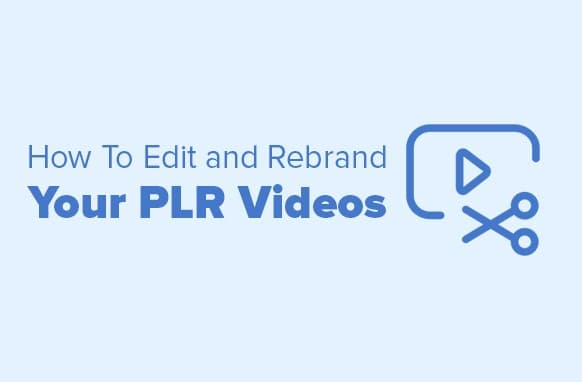Come modificare e rinominare i tuoi video PLR