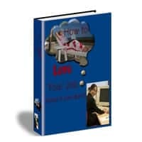 Come amare il tuo lavoro