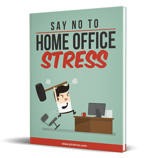 Dire di no a Home Office Stress
