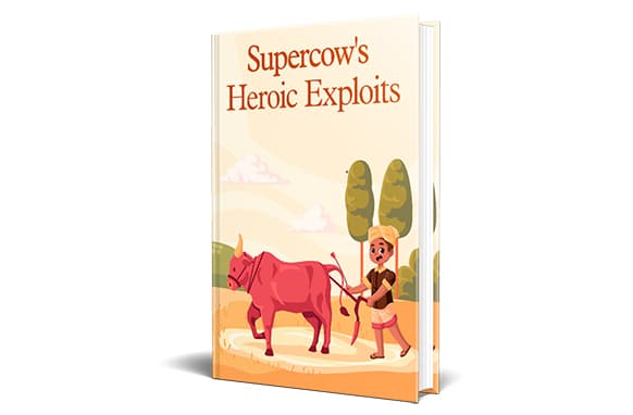 Supercows Heroic Exploit