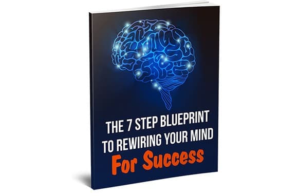 I 7 step per ricablare la tua mente per il successo