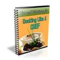 Consigli per cucinare come uno chef