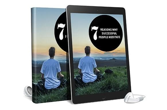 7 motivi per cui le persone di successo meditano