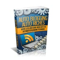 Auto Blogging Ricchezza automatica
