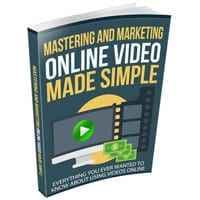 Mastering e Marketing Online-Video-Made-Simple