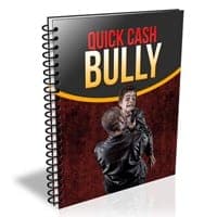 Quick Cash Bully