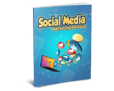 Social Media Marketing Hacktics