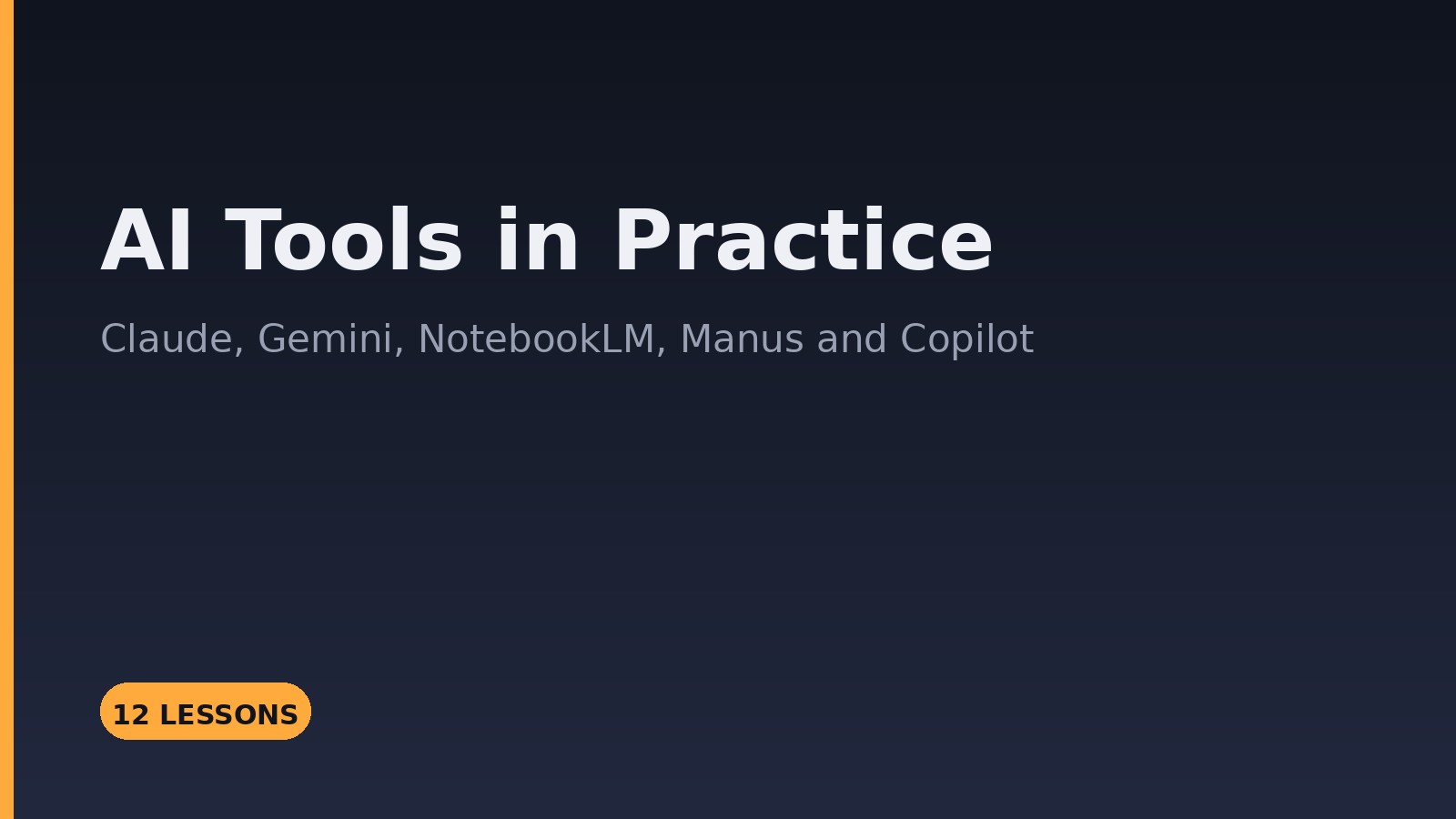 AI Tools in Practice: Claude, Gemini, Manus & Copilot
