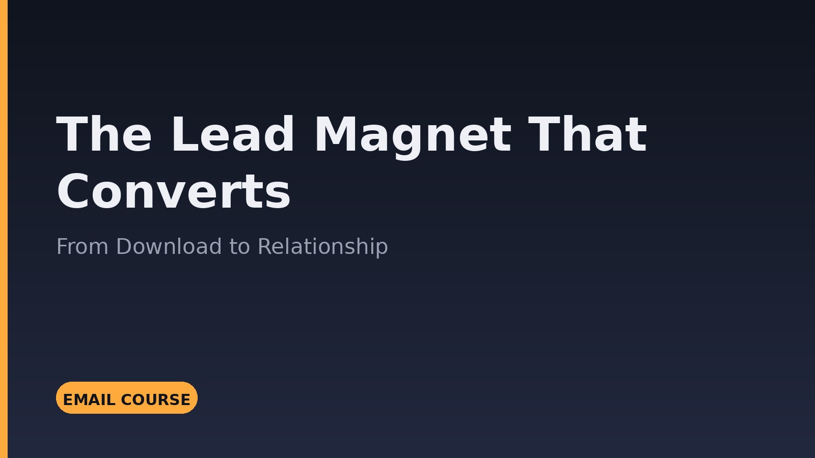 Il Lead Magnet che Converte: dal Download alla Relazione